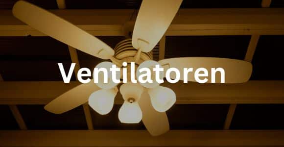 Ventilatoren